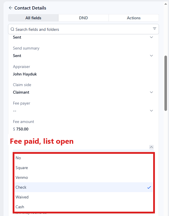 Folder CASE open: the Fee paid list open with No, Square, Venmo, Check, Waived, Cash.