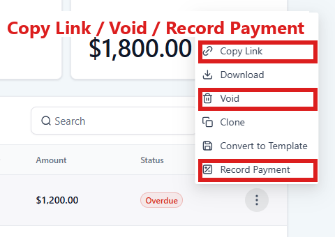 Invoices: the three dots at the right end of an invoice's row open, with Copy Link, Void and Record Payment circled.