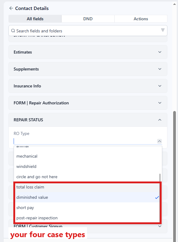Folder REPAIR STATUS open: the RO Type list open, the four appraisal choices circled.